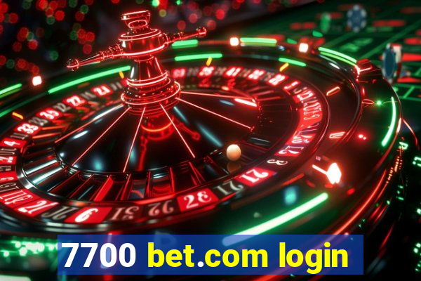 7700 bet.com login